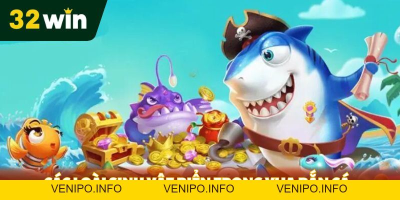 Vua Bắn Cá - Cơ Hội Kiếm Thưởng Cực Hấp Dẫn Mọi Thời Đại - Venipo