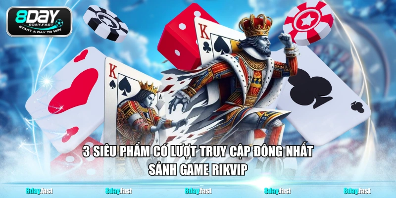 Sảnh RIKVIP - Thiên Đường Game Bài Đẳng Cấp Chuẩn Quốc Tế - Venipo