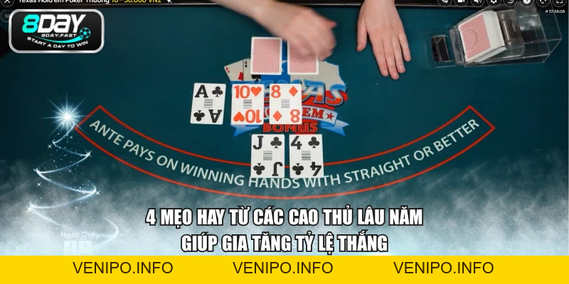 Luật Chơi Poker Texas Hold’em Chuẩn Xác Cho Tân Binh - Venipo