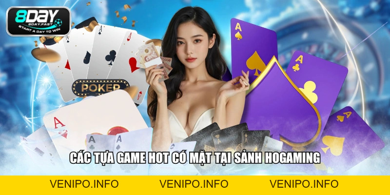 Sảnh HOGAMING - Live Chuẩn HD, Trả Thưởng Minh Bạch - Venipo