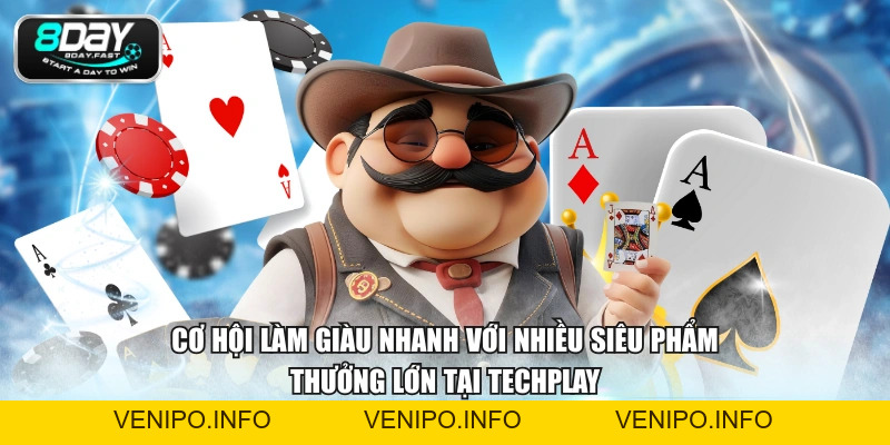 Trải Nghiệm Sảnh Techplay Với Kho Game Đỉnh Cao, Thưởng Lớn - Venipo