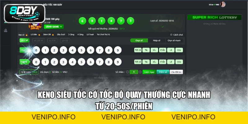 Keno Siêu Tốc - Đặt Cược Cực Nhanh, Nhận Thưởng Liền Tay - Venipo