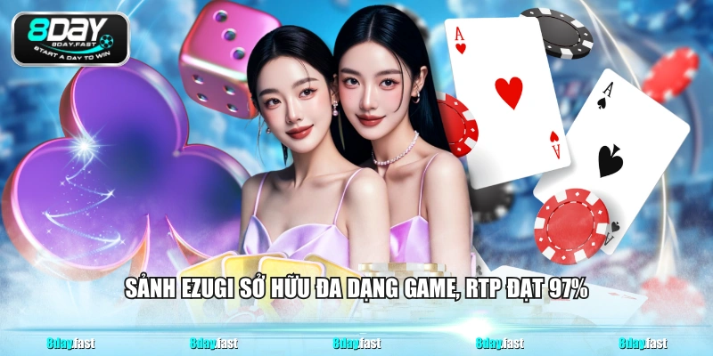 Sảnh Ezugi - Live Casino Sở Hữu Kho Game Đa Dạng #1 Châu Á - Venipo