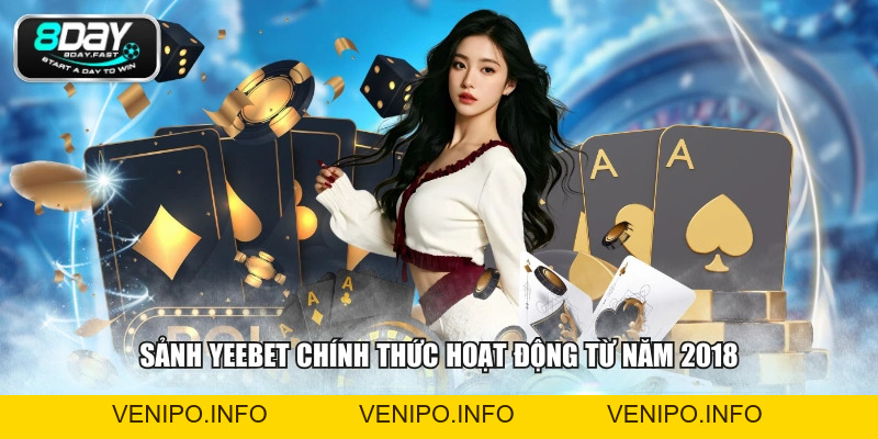 Sảnh YEEBET - Sòng Bạc Online Đẳng Cấp, Đặt Cược Mượt Mà - Venipo