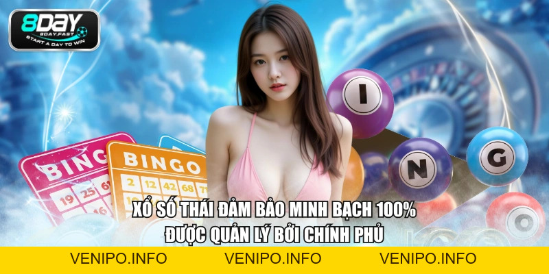 Xổ Số Thái - Săn Thưởng Giá Trị Cực Khủng Mỗi Ngày - Venipo